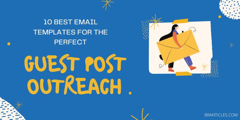 Guest Post Outreach Email Templates