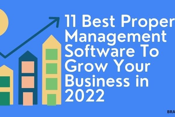 11 Best Property Management Software To Grow Your Business in 2022