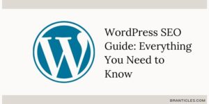 WordPress SEO Guide Everything You Need